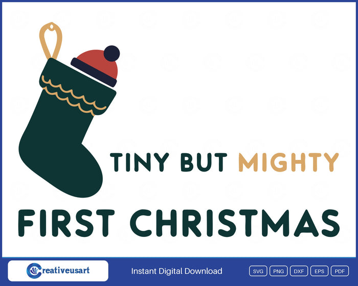 Tiny But Mighty First Christmas, a green stocking with a knitted bobble hat tucked in it SVG design on a white background