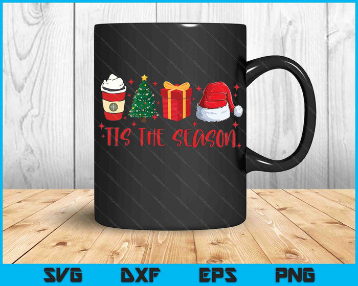 Dit is het seizoen Kerst koffie liefhebber Kerstman Kerstcadeaus SVG PNG digitale snijbestanden
