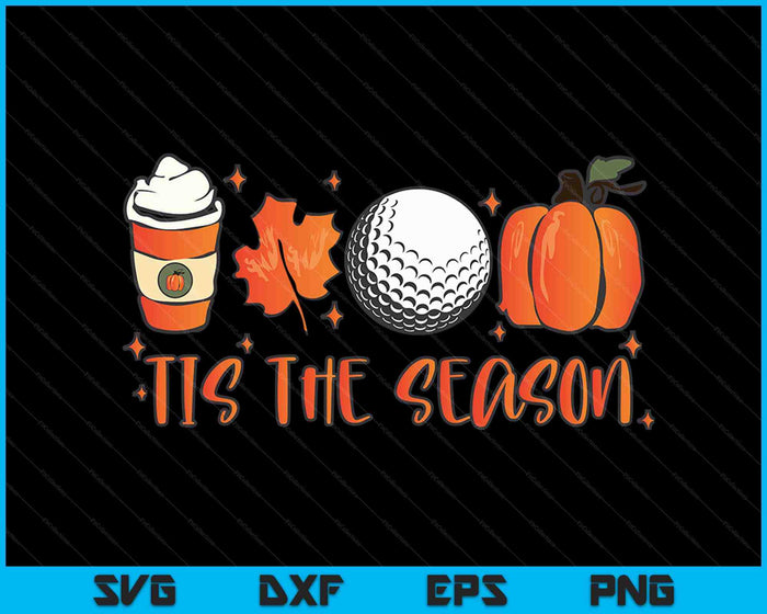 Tis The Season Pumpkin Leaf Latte Fall Golf ball SVG PNG Digital Cutting Files