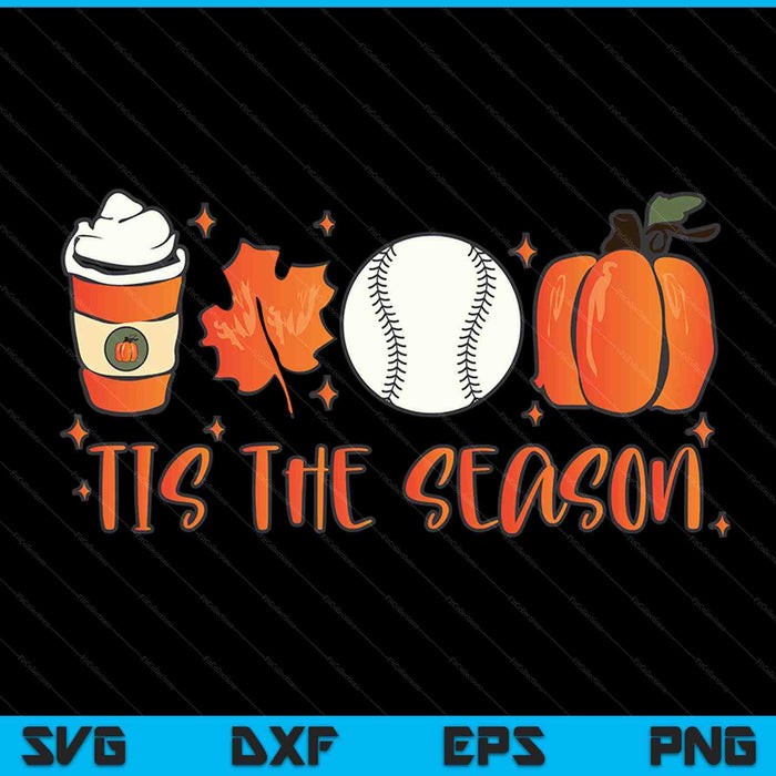 Tis the season pumpkin leaf latte fall softball, Halloween SVG cut file