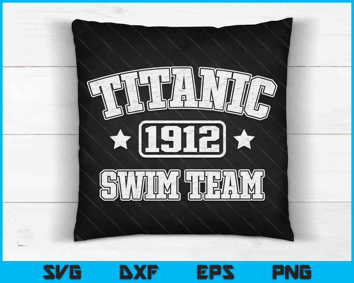 Titanic 1912 Swim Team SVG PNG digitale snijbestanden