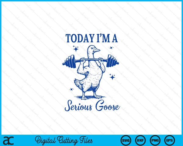 Today I'm a serious goose lifting weights gym fitness SVG cut file