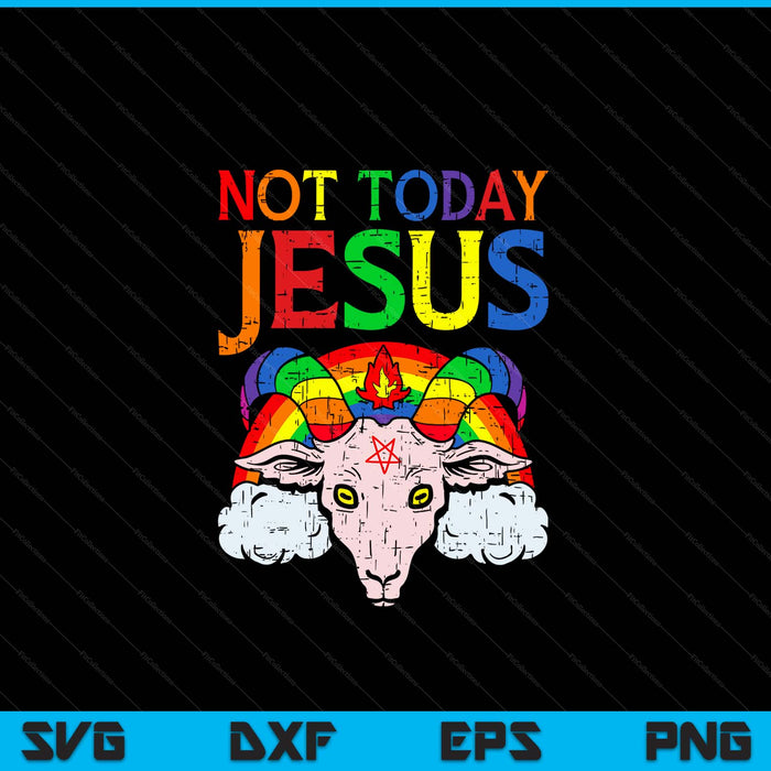 Today Not Jesus Satan Goat Satanic Rainbow Satanism SVG PNG Digital Cutting Files