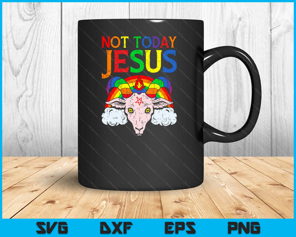 Today Not Jesus Satan Goat Satanic Rainbow Satanism SVG PNG Digital Cutting Files