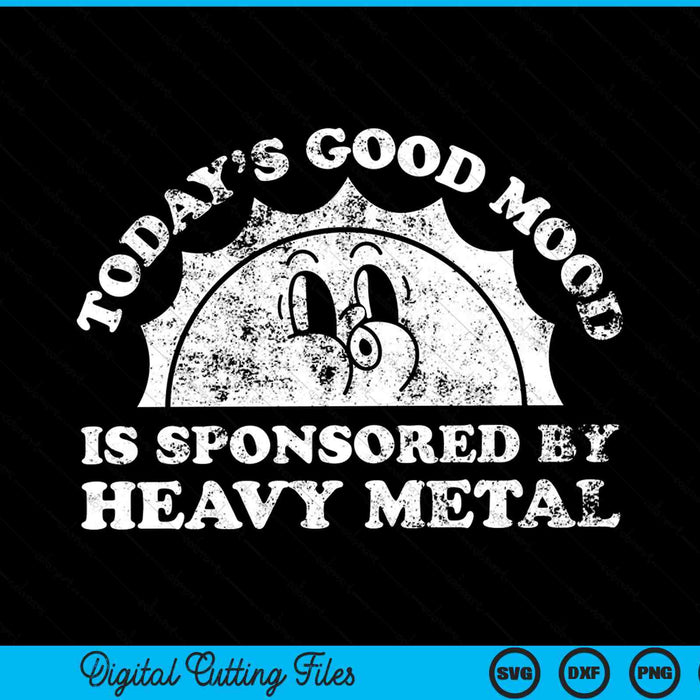 Today's good mood is sponsored by heavy metal SVG cut file
