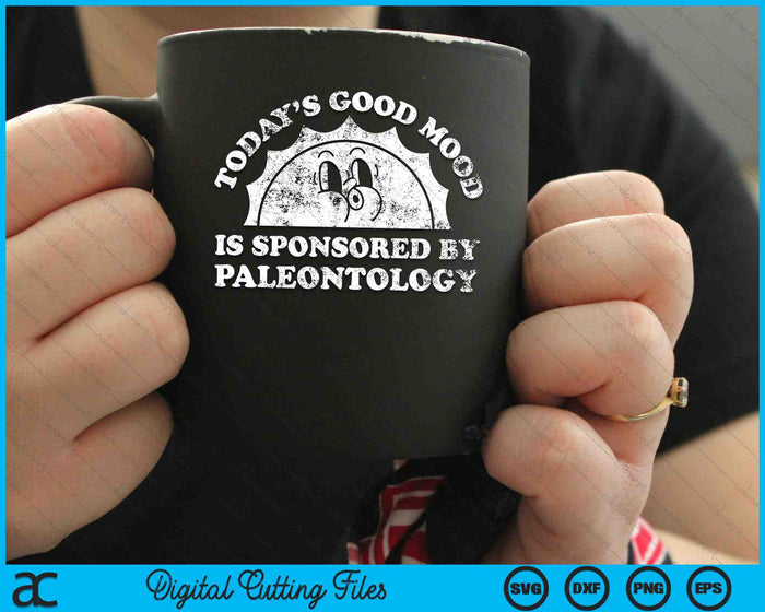 Het goede humeur van vandaag wordt gesponsord door paleontologie Retro Vintage SVG PNG digitale snijbestanden