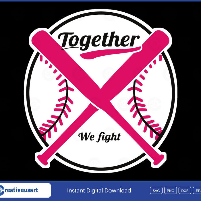 Together We Fight crossed bats baseball breast cancer SVG design on black background