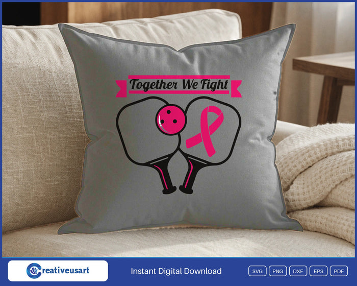 Together We Fight pickleball SVG design on a black throw pillow