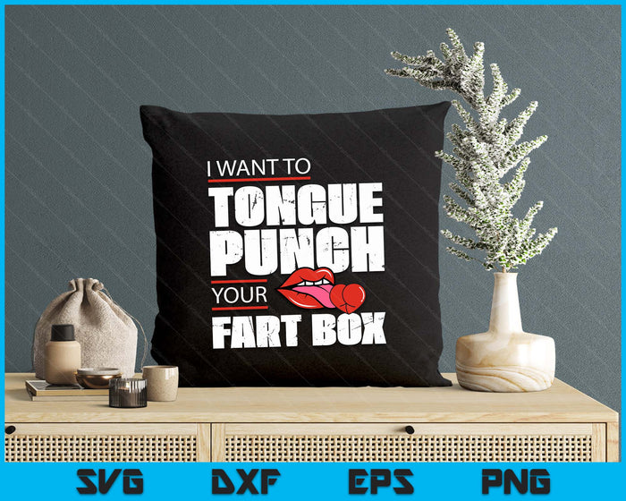 Tongue Fart Box Punch Funny Word Pun Humor Sarcasm Joke Gag SVG PNG Digital Printable Files