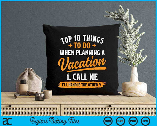 Top 10 dingen om te doen bij het plannen van een vakantie Reisbureau SVG PNG digitale snijbestanden