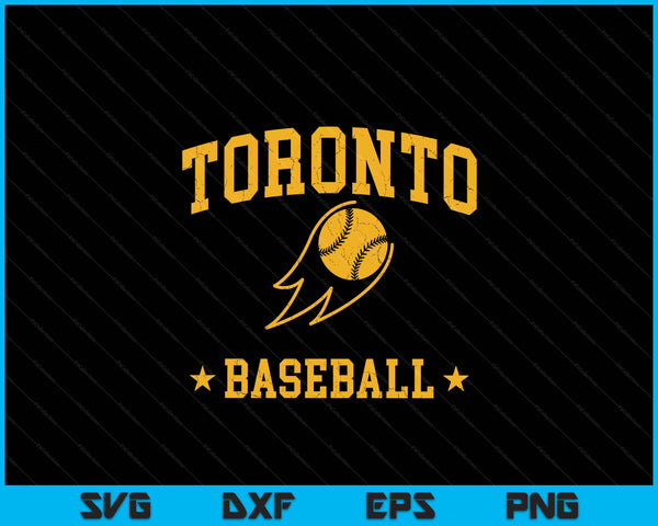 Toronto Baseball Vintage Gameday Retro Baseball Lover SVG PNG Digital Printable Files