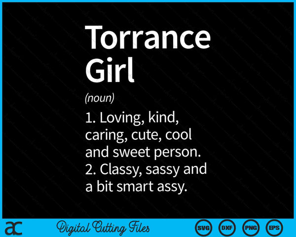 Torrance Girl CA California Home Roots SVG PNG Digital Cutting Files
