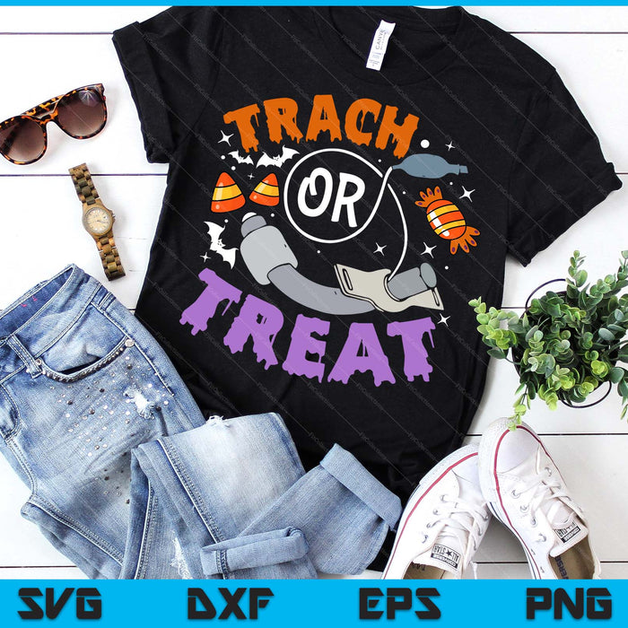 Trach Or Treat Nurse Respiratory Therapist ICU RN Halloween SVG PNG Digital Printable Files