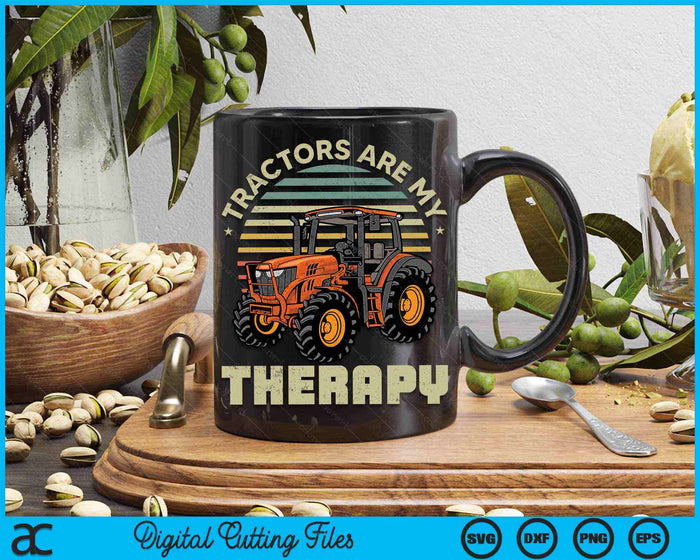Tractors Are My Therapy Funny Farm Tractor Enthusiast SVG PNG Digital Printable Files