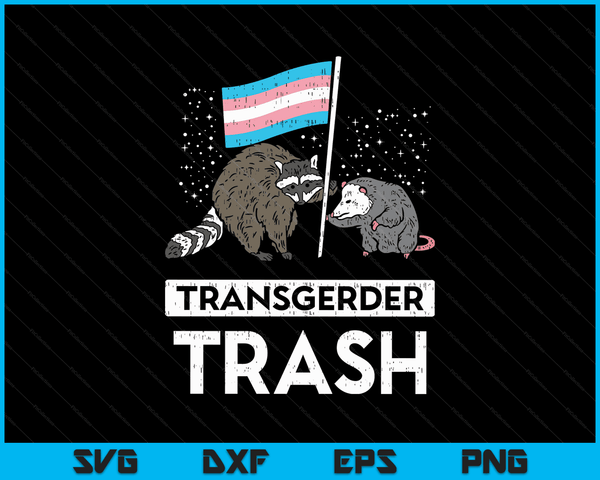 Transgender Trash Raccoon Opossum Funny LGBTQ Trans Pride SVG PNG Digital Cutting Files