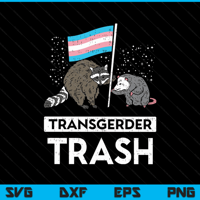 Transgender Trash Raccoon Opossum Funny LGBTQ Trans Pride SVG PNG Digital Cutting Files