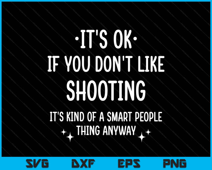 Trap Shooting Quote Funny Saying SVG PNG Digital Printable Files