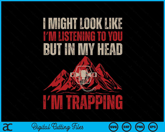 Trapping Trap Hunting Trapper SVG PNG Digital Printable Files