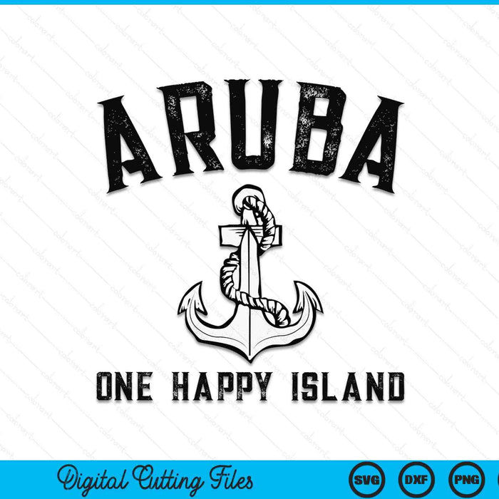 Travel aruba one happy island anchor souvenir style SVG cut file