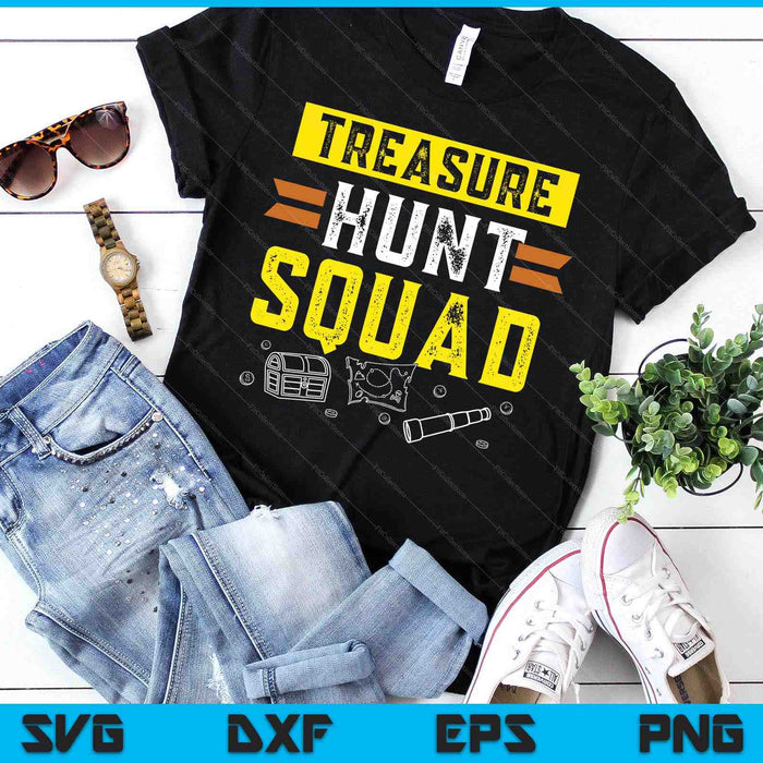 Treasure Hunt Squad Hunter Treasures Hunting Treasure Hunt SVG PNG Digital Printable Files