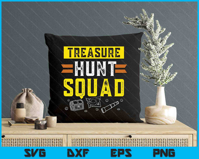 Treasure Hunt Squad Hunter Treasures Hunting Treasure Hunt SVG PNG Digital Printable Files