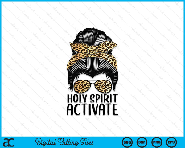 Trendy Religious Holy Spirit Cool Mom Life Leopard Print SVG PNG Cutting Printable Files