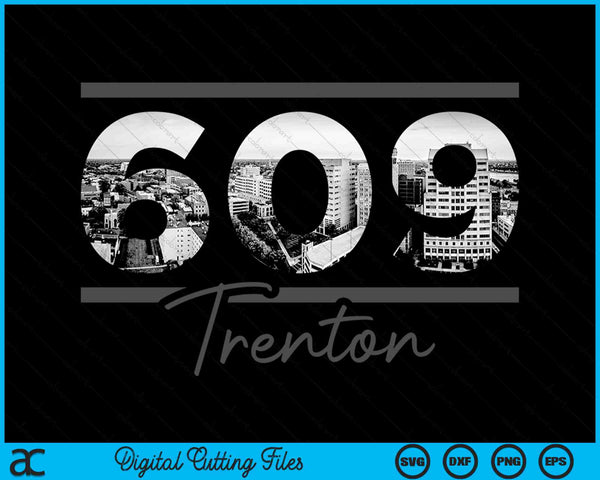 Trenton 609 Area Code Skyline New Jersey Vintage SVG PNG Digital Cutting Files
