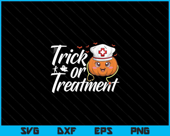 Trick Or Treatment Funny Medical Personnel Halloween Nurse SVG PNG Digital Cutting File