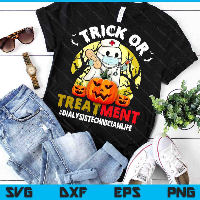Trick Or Treatment Ghost Dialysis Technician Life Halloween SVG PNG Digital Printable Files