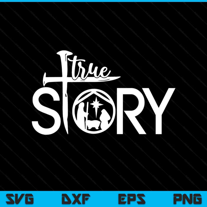 True story of Jesus birth Christmas nativity Christmas SVG cut file