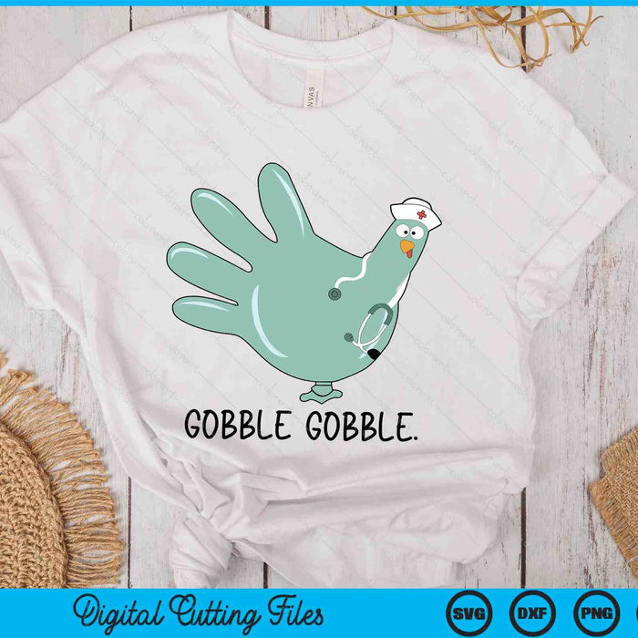 Turkey Glove Thanksgiving Gobble Nurse Thanksgiving Fall SVG PNG Digital Printable Files