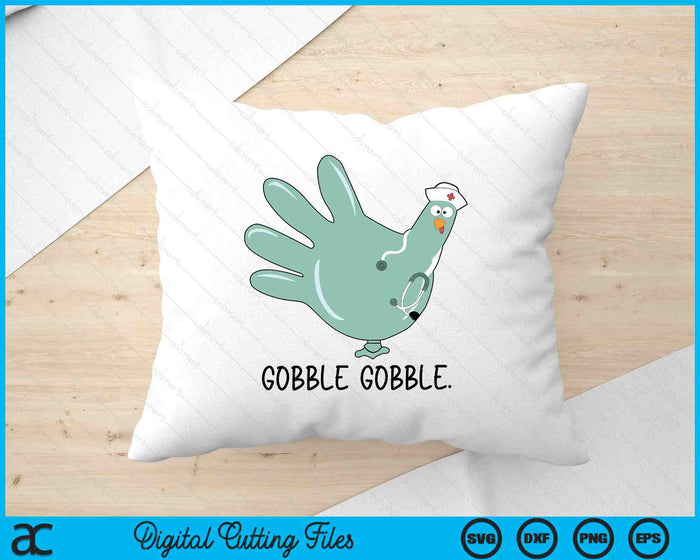 Turkey Glove Thanksgiving Gobble Nurse Thanksgiving Fall SVG PNG Digital Printable Files