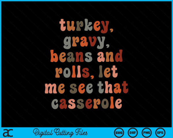 Turkey gravy beans and rolls autumn Thanksgiving SVG cut file