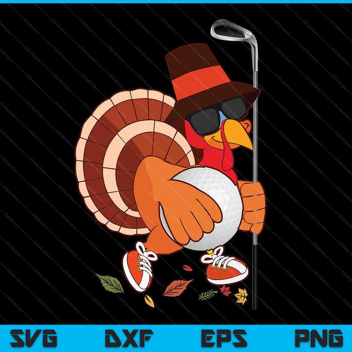 Turkey Playing Golf Thanksgiving Turkey Golf SVG PNG Digital Cutting Files