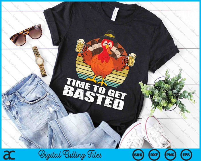 Turkey Time To Get Basted Retro Happy Thanksgiving Men Women SVG PNG Digital Cutting File