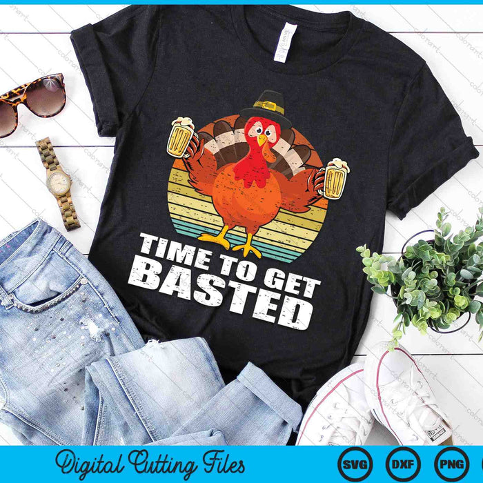 Turkey Time To Get Basted Retro Happy Thanksgiving Men Women SVG PNG Digital Cutting File