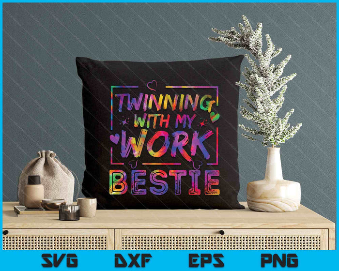Twinning With My Work Bestie Spirit Week Best Friend Twin SVG PNG Digital Printable Files