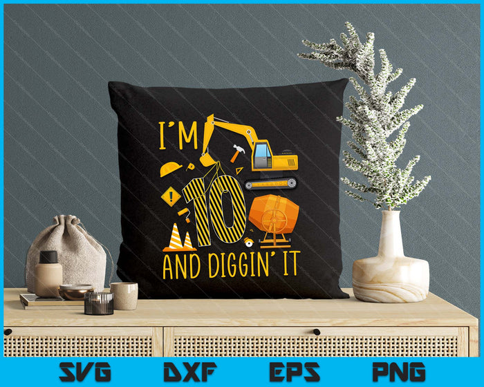 Two 10yr 10th Birthday Construction Boy 10 Years Old Diggin' It SVG PNG Digital Printable Files