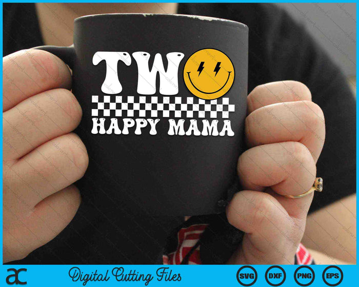 Two Happy Dude Mama 2nd Birthday SVG PNG Digital Cutting Files