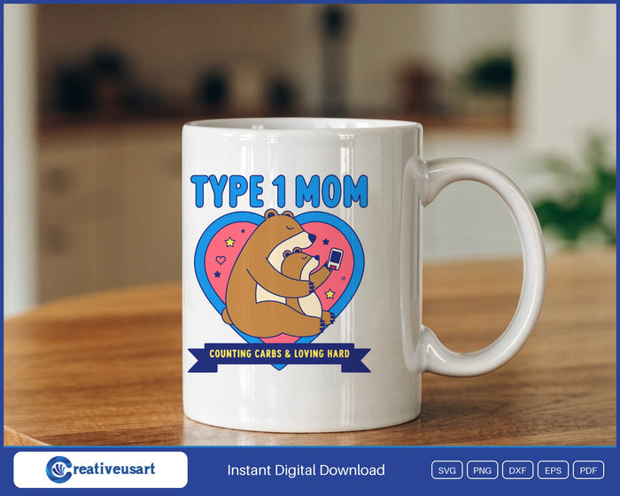 Type 1 Mom mama bear T1D design on a white coffee mug
