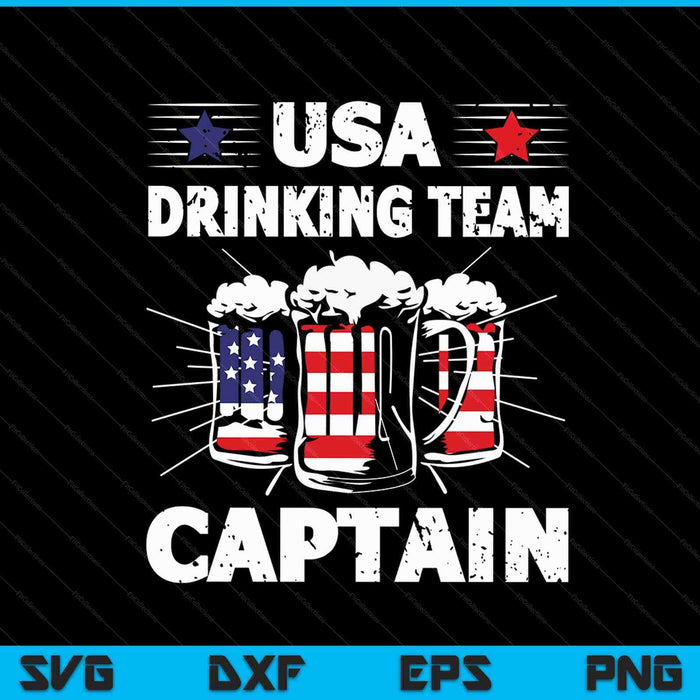 USA Drinking Team Captain 4th Of July Patriotic SVG PNG Digital Cutting Files