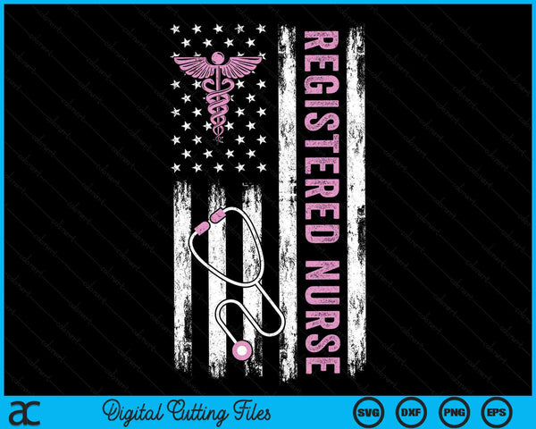 USA Flag Patriotic Registered Nurse American Flag SVG PNG Digital Cutting Files