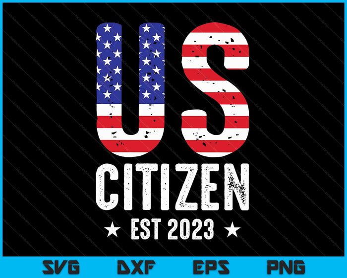 Amerikaans staatsburger 2023 Amerikaanse vlag trots VS staatsburgerschap SVG PNG digitale snijbestanden
