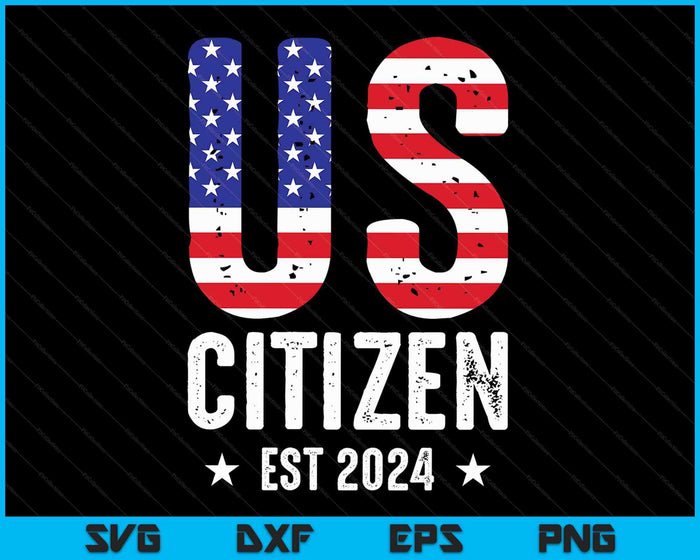 Amerikaans staatsburger 2024 Amerikaanse vlag trots VS staatsburgerschap SVG PNG digitale snijbestanden