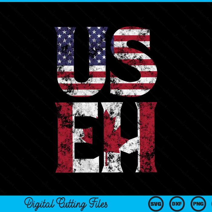 US eh American Canadian meme quote SVG cut file