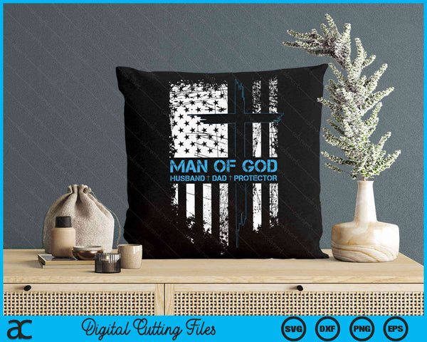 US Flag Man of God Husband Dad Protector Jesus God Religious SVG PNG Digital Cutting File