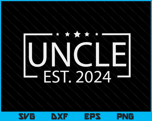 Uncle Est. 2024 Promoted to Uncle 2024 Happy Father's Day SVG PNG Digital Printable Files