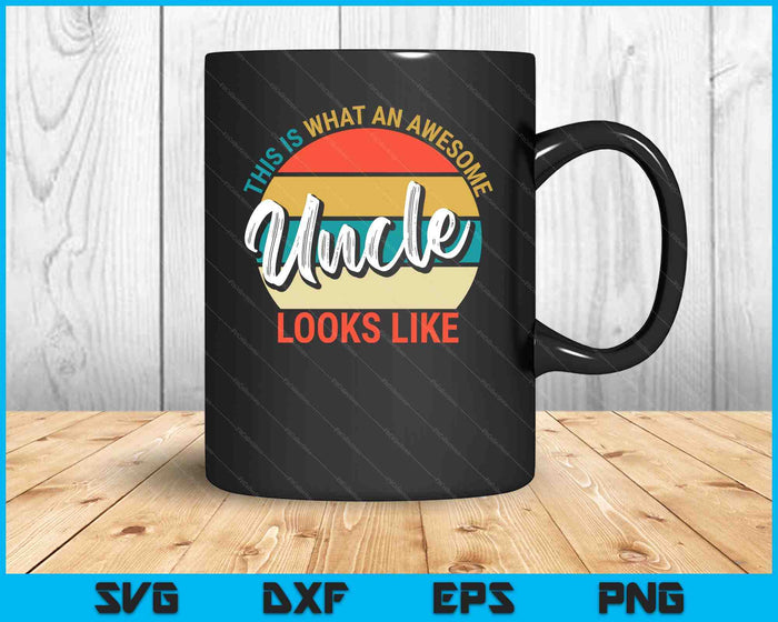 Uncle Gifts from Nephew Niece Funny Gift For Uncles Birthday SVG PNG Digital Printable Files