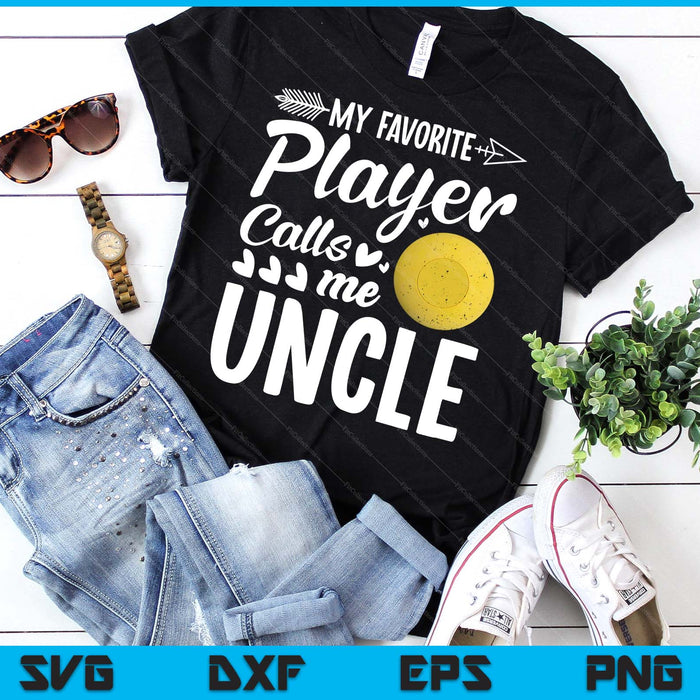 Uncle Lacrosse Ball My Favorite Player Calls Me Uncle SVG PNG Digital Printable Files