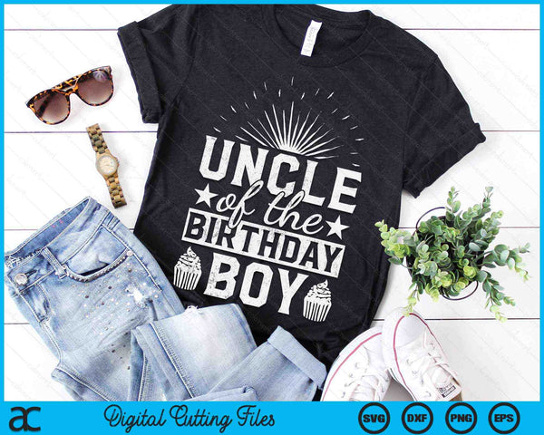 Uncle Of The Birthday Boy Son Matching Family SVG PNG Digital Cutting Files